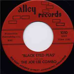 The Joe Lee Combo - Black Eyed Peas / Tuxedo Junction