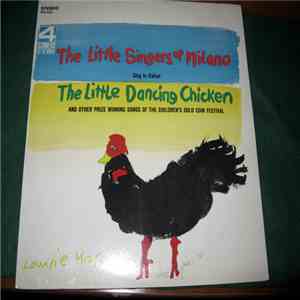The Little Singers Of Milano - The Little Dancing Chicken