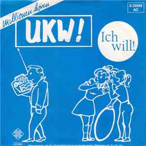 UKW! - Ich Will!