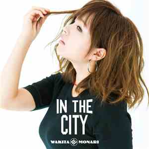 Wakita Monari - In The City