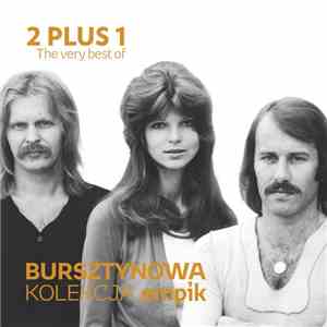 2 plus 1 - The Very Best Of