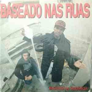 Baseado Nas Ruas - Bagulho na Sequência