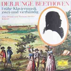 Beethoven - Jörg Demus, Norman Shetler - Der Junge Beethoven (Frühe Klaviermusik Zwei- Und Vierhändig)