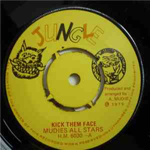 Big Joe & Mudies All Stars - Kick Them Face