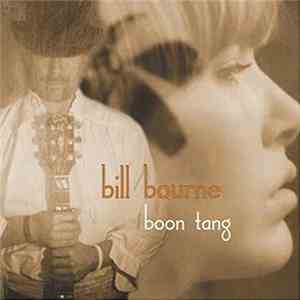 Bill Bourne - Boon Tang