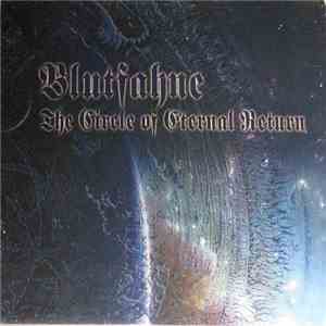 Blutfahne - The Circle Of Eternal Return