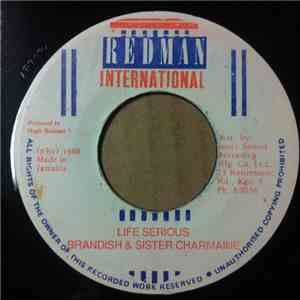 Brandish & Sister Charmaine - Life Serious