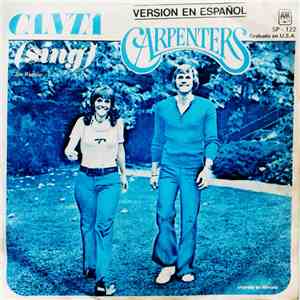 Carpenters - Canta (Version En Español) = Sing (Spanish Version)