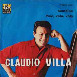 Claudio Villa - Mondina / Vola, Vola, Vola