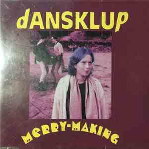 dANSKLUP - Merry-Making