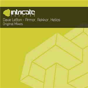 Dave LeBon - Armor, Rekkor, Helios