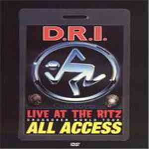 Dirty Rotten Imbeciles - Live At The Ritz