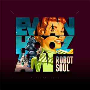 Ewan Hoozami - Robot Soul
