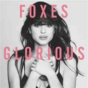 Foxes - Glorious