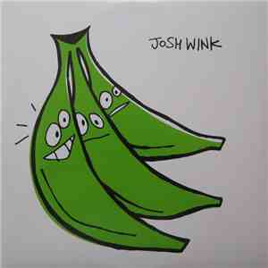 Josh Wink - When A Banana Was Just A Banana (Album Sampler 2)