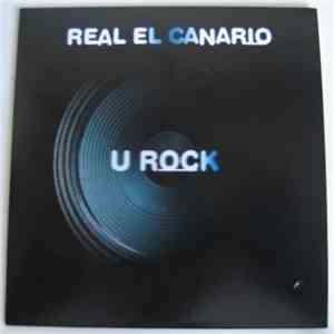 Real El Canario - U Rock