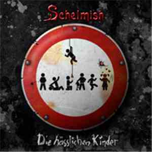 Schelmish - Die Hässlichen Kinder