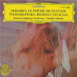 Skrjabin / Tschaikowsky - Boston Symphony Orchestra, Claudio Abbado - Le Po ...