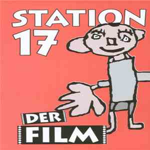Station 17 - Der Film