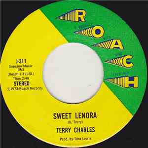 Terry Charles  - Sweet Lenora / Sexual Starvation Blues