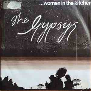 The Gypsys - Women In The Kitchen
