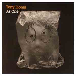 Tony Lionni - As One