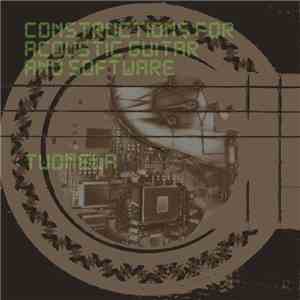 Tuonela - Constructions for acoustic guitar and software