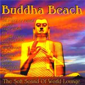 Various - Buddha Beach - The Soft Sound Of World Lounge