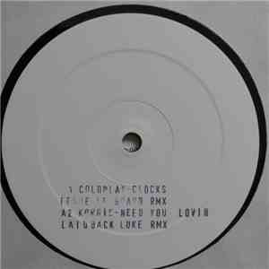 Various - Clocks / I Need Your Lovin'