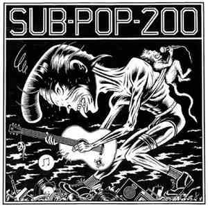 Various - Sub Pop 200
