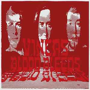 Vincas - Blood Bleeds