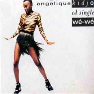 Angélique Kidjo - Wé-Wé