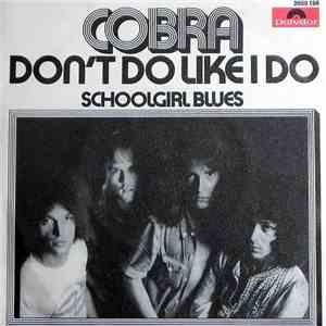 Cobra  - Don't Do Like I Do