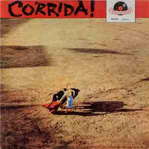 Commandant Manuel G. de Arriba - Corrida!