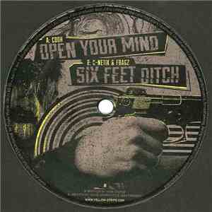 Cooh / C-Netik & Fragz - Open Your Mind / Six Feet Ditch