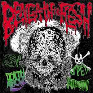 Death Above, Sadistic Ritual, Spew, Thrashtorno - Beneath the Flesh