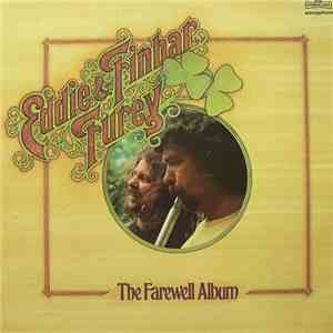 Eddie & Finbar Furey - The Farewell Album