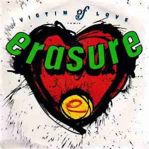 Erasure - Victim Of Love (Remix)