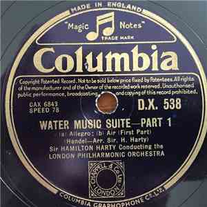 Georg Friedrich Händel – Sir Hamilton Harty, The London Philharmonic Orches ...