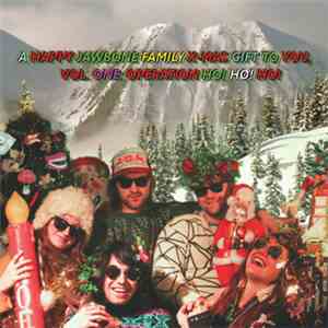 Happy Jawbone Family Band - A Happy Jawbone Family X-Mas Gift To You, Vol.  ...