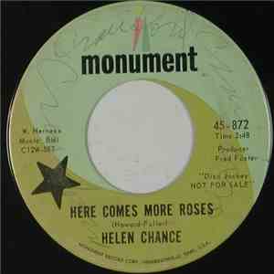 Helen Chance  - Here Comes More Roses / That's The Way He Was With Me