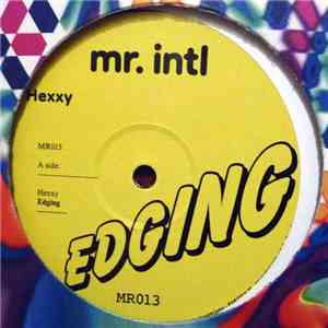 Hexxy / Andy Butler - Edging / Bewm Chawqk