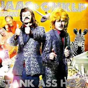 Jaa9 & OnklP Featuring Rune Rudberg - Stank Ass Ho 2