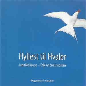 Jannike Kruse - Erik Andre Hvidsten - Hyllest Til Hvaler