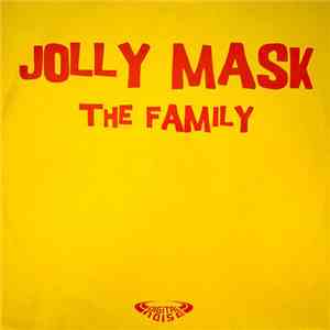 Jolly Mask - The Family