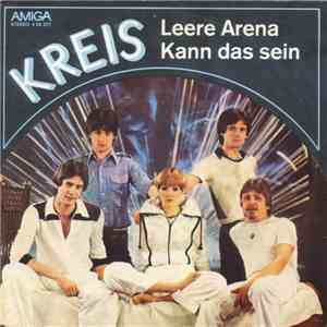 Kreis - Leere Arena / Kann Das Sein