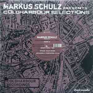 Markus Schulz - Coldharbour Selections Part 9