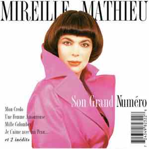 Mireille Mathieu - Son Grand Numéro