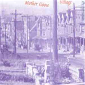 Mother Goose  - Village