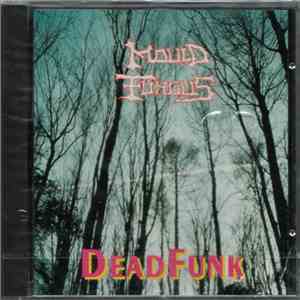 Mould Fungus - DeadFunk